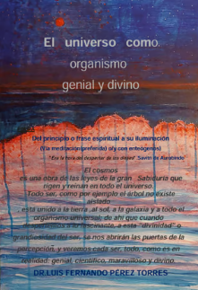 El Universo como organismo genial y divino
